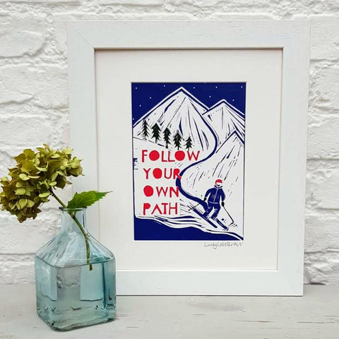 Sking "Follow your own path" Print