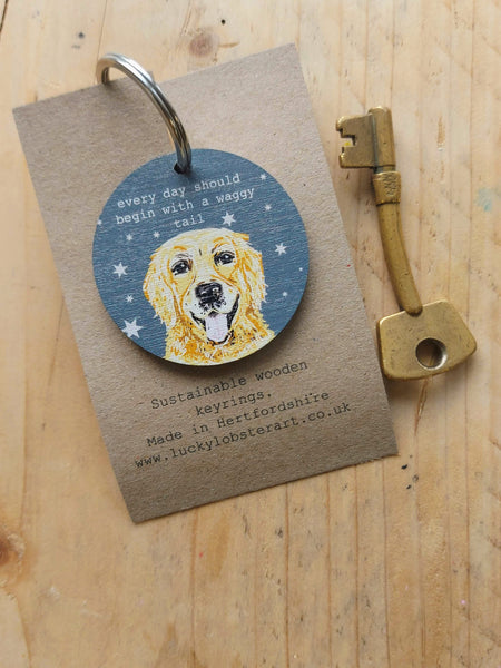 Dog Keyrings "Everyday should start with a Waggy Tail)