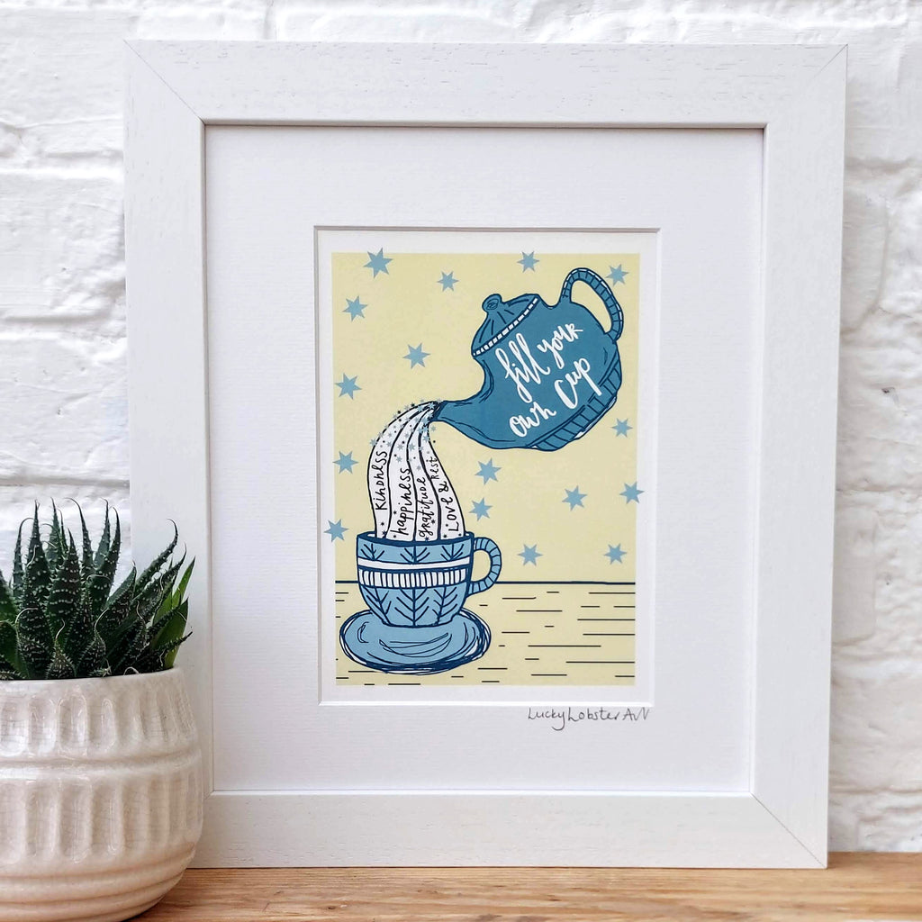 Fill your own cup Print